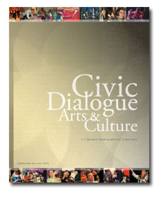Civic Dialogue, Arts & Culture: Findings from Animating Democracy